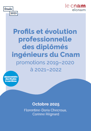 Profils et évolution professionnelle des diplômés ingénieurs du Cnam